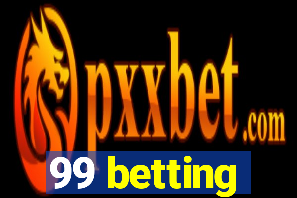 99 betting